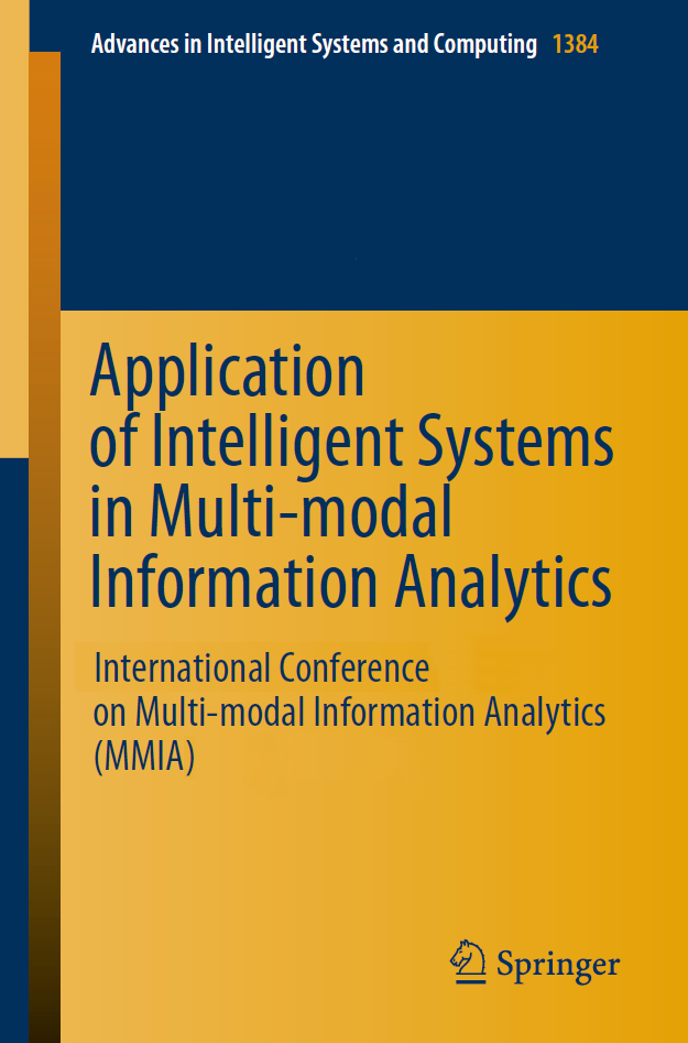 2021年第三屆國際多模態(tài)信息分析國際會(huì)議（ICMMIA 2021）征稿